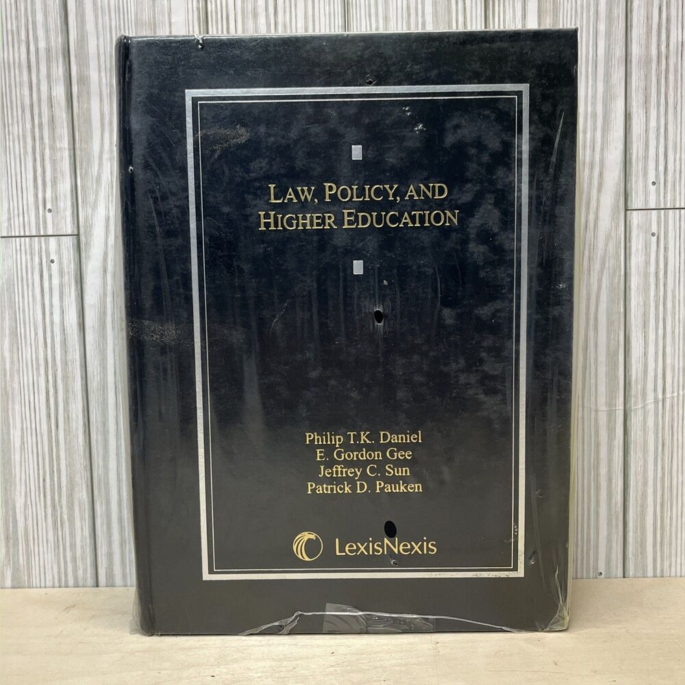 Law, Policy, and Higher Education - Hardcover By Philip TK Daniel